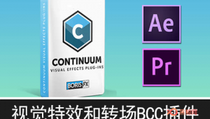 【AE/PR插件】视觉特效和转场BCC插件包 2021 v14.0.1.602 Win-A-P00156