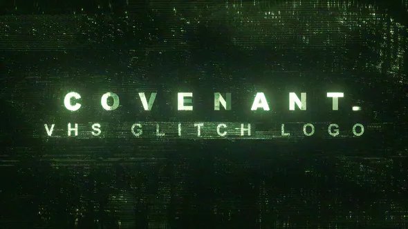 盟约| 3 VHS 故障标志Covenant | 3 VHS Glitch Logo-AE模板