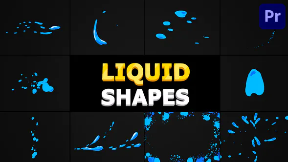 液体形状 | Premiere Pro MOGRT-PR模板
