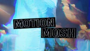 【英文】Mac苹果版-动态像素拉伸撕裂花屏故障视觉效果AE/PR插件 Motion Mosh V1.2.2