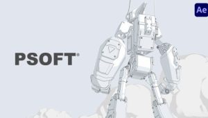 【英文】AE插件-卡通动漫效果制作合集 PSOFT 250421 含CelFX/CelMX/ComicStyle/Pencil等+使用教程